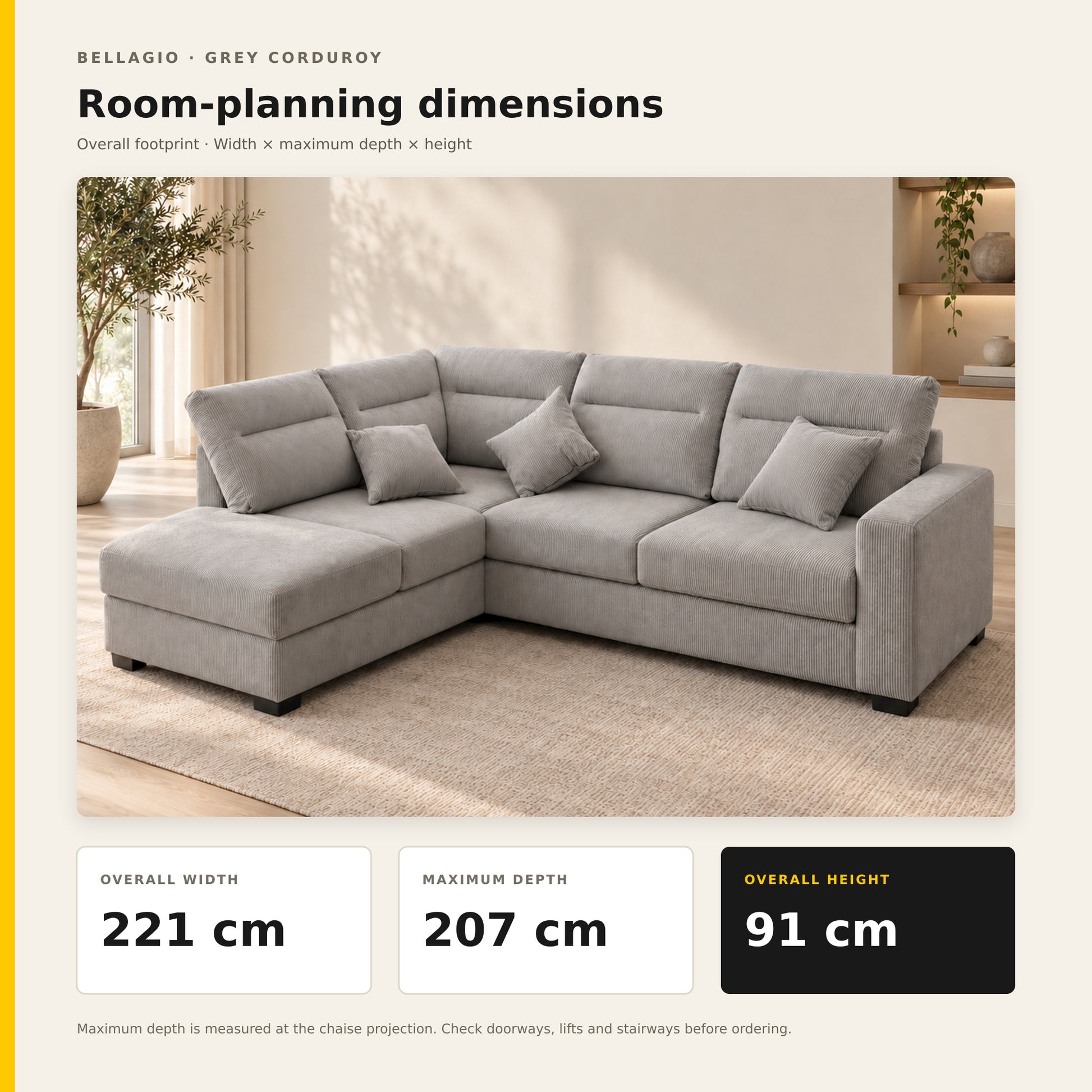 BELLAGIO Grey sofa dimensions showing 221 cm width, 207 cm overall depth and 91 cm height